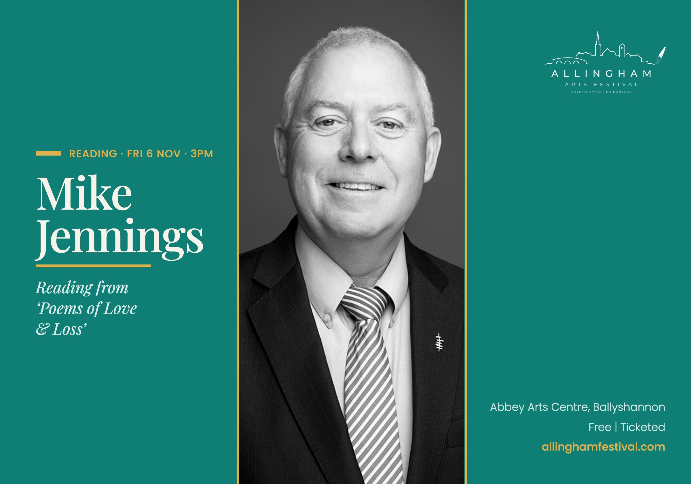 Poster for Mike Jennings reading poetry at the Allingham Arts Festival featuring a photo of the poet in a suit smiling