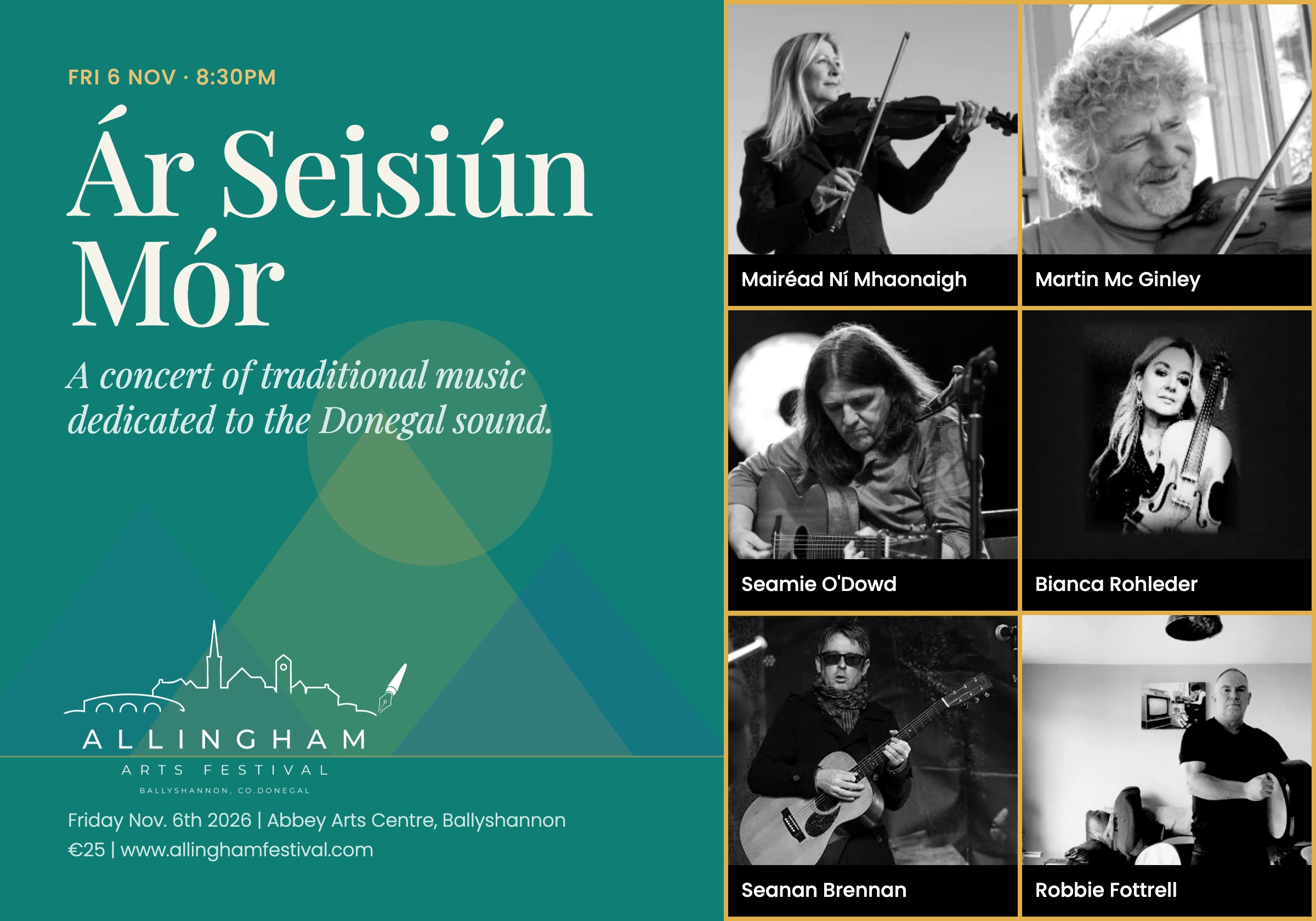 Poster for Ar Seisiun Mor concert with Mairead Mooney from Altan Martin Mc Ginley Seamie O'Dowd, Robbie Fottrell, Bianca Rohleder on Friday November 6th 2026 at the Allingham Arts Festival